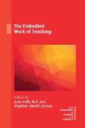 The Embodied Work of Teaching