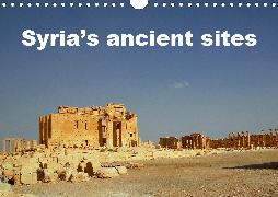 Syria's ancient sites (Wall Calendar 2020 DIN A4 Landscape)