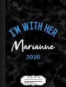 I'm with Her Marianne Williamson 2020 Composition Notebook: College Ruled 93/4 X 71/2 100 Sheets 200 Pages for Writing