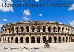 Roman Ruins of Provence (Wall Calendar 2020 DIN A3 Landscape)