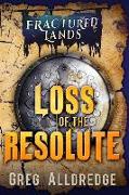 Loss of the Resolute: A Dark Fantasy