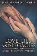 Love, Lies, and Legacies: Large Print Edition