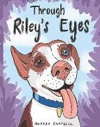 Through Riley's Eyes