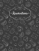 Reservations: Reservation Book for Restaurant 2019 365 Day Guest Booking Diary Hostess Table Log Journal Chalk Style