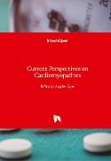 Current Perspectives on Cardiomyopathies