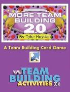 More Team Building 20: A Team Bulding Card Game