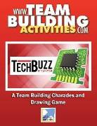 TechBuzz: A Team Building Charades and Drawing Game: A Team Building Activity
