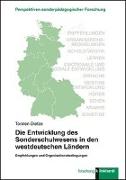 Die Entwicklung des Sonderschulwesens in den westdeutschen Ländern