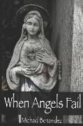 When Angels Fail: When Angels Fail: Tales of the Macabre