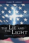 The Lie and the Light