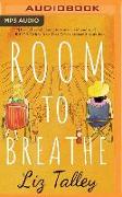 Room to Breathe