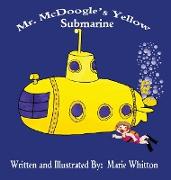 Mr. McDoogle's Yellow Submarine