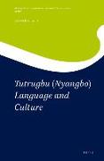 Tutrugbu (Nyangbo) Language and Culture