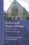 Muslims at the Margins of Europe: Finland, Greece, Ireland and Portugal