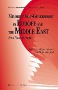 Minority Self-Government in Europe and the Middle East: From Theory to Practice