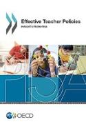 Pisa Effective Teacher Policies Insights from Pisa