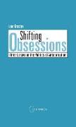 Shifting Obsessions: Three Essays on the Politics of Anti-Corruption