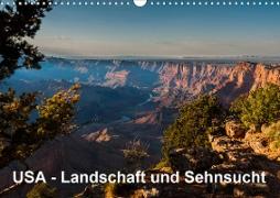USA - Landschaft und Sehnsucht (Wandkalender 2020 DIN A3 quer)