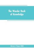 The wonder book of knowledge