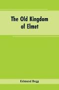 The Old Kingdom of Elmet