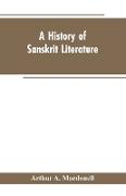 A History of Sanskrit Literature