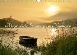 Morgendliche Stimmungen in Nordhessen (Wandkalender 2020 DIN A3 quer)