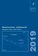 Nautisches Jahrbuch 2019 - Ephemeriden und Tafeln