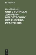 Und 2 Formeln zur Fernmeldetechnik des Elektropraktikers