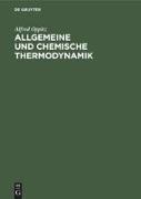 Allgemeine und chemische Thermodynamik