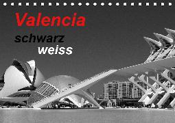 Valencia schwarz weiss (Tischkalender 2020 DIN A5 quer)