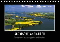 Nordische Ansichten - Sehenswerte Orte und typische Landschaften Norddeutschlands (Tischkalender 2020 DIN A5 quer)