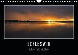 Schleswig - Schleistadt mit Flair (Wandkalender 2020 DIN A4 quer)