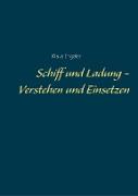 Schiff und Ladung - Verstehen und Einsetzen