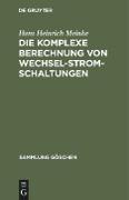 Die komplexe Berechnung von Wechselstromschaltungen