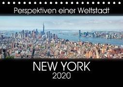 Perspektiven einer Weltstadt - New York (Tischkalender 2020 DIN A5 quer)