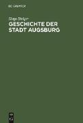 Geschichte der Stadt Augsburg