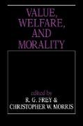 Value, Welfare, and Morality