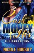 Cash Money Ho's: Getting Checks