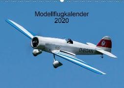 Modellflugkalender 2020 (Wandkalender 2020 DIN A2 quer)