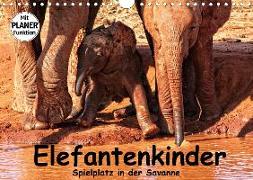 Elefantenkinder. Spielplatz in der Savanne (Wandkalender 2020 DIN A4 quer)