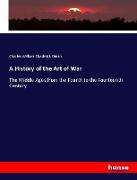 A History of the Art of War