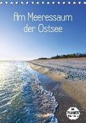 Am Meeressaum der Ostsee (Tischkalender 2020 DIN A5 hoch)