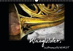 Klangbilder Instrumental-KUNST (Wandkalender 2020 DIN A3 quer)