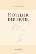 Hotelier der Musik