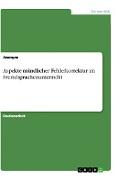 Aspekte mündlicher Fehlerkorrektur im Fremdsprachenunterricht