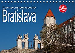 Donaumetropole Bratislava (Tischkalender 2020 DIN A5 quer)