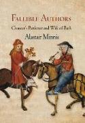 Fallible Authors: Chaucer's Pardoner and Wife of Bath