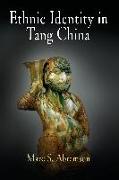 Ethnic Identity in Tang China