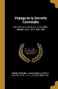 Voyage de la Corvette l'Astrolabe: Exécuté par ordre du roi, Pendant les années 1826-1827-1828-1829