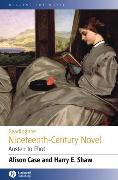 Reading the Nineteenth-Century Novel: Austen to Eliot